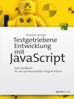 Testgetriebene Entwicklung mit JavaScript: Das Handbuch für den professionellen Programmierer