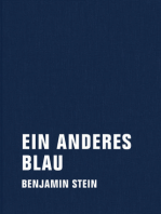 Ein anderes Blau: Prosa für sieben Stimmen