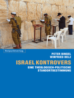 Israel kontrovers: Eine theologisch-politische Standortbestimmung