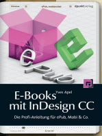 E-Books mit InDesign CC: Die Profi-Anleitung für ePub, Mobi & Co.