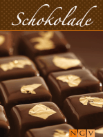 Schokolade: Die schönsten Rezepte für Pralinen, Plätzchen, Kuchen und Torten mit Schokolade