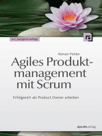 Agiles Produktmanagement mit Scrum: Erfolgreich als Product Owner arbeiten