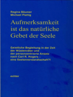 Aufmerksamkeit ist das natürliche Gebet der Seele