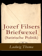 Jozef Filsers Briefwexel (Satirische Politik): Briefwexel eines bayrischen Landtagsabgeordneten
