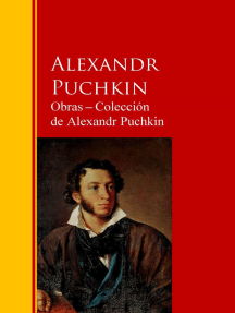 Obras ─ Colección de Alexandr Puchkin: Biblioteca de Grandes Escritores