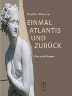 Einmal Atlantis und zurück: Comedy-Roman