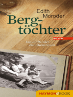 Bergtöchter: Ein Südtiroler Familienroman