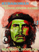 Kubaroman: Eine Revoluzzer-Reise