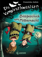 Die Vampirschwestern (Band 8) – Bissgeschick um Mitternacht: Lustiges Fantasybuch für Vampirfans
