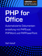 PHP for Office: Automatisierte Dokumentenerstellung mit PHPExcel, PHPWord und PHPPowerPoint