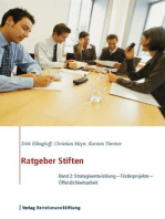 Ratgeber Stiften, Band 2: Strategieentwicklung - Förderprojekte - Öffentlichkeitsarbeit