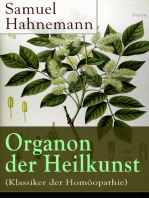 Organon der Heilkunst (Klassiker der Homöopathie)