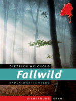 Fallwild: Ein Baden-Württemberg-Krimi