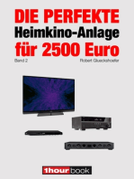 Die perfekte Heimkino-Anlage für 2500 Euro (Band 2): 1hourbook