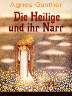 Die Heilige und ihr Narr: Märchenhafte Liebesgeschichte - Einer der erfolgreichsten Romane des 20. Jahrhunderts