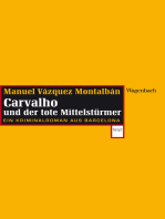 Carvalho und der tote Mittelstürmer: Ein Kriminalroman aus Barcelona