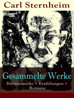 Gesammelte Werke: Bühnenwerke + Erzählungen + Romane
