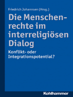 Die Menschenrechte im interreligiösen Dialog: Konflikt- oder Integrationspotential?