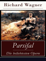 Parsifal - Die beliebtesten Opern: Die Legende um den Heiligen Gral