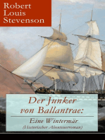 Der Junker von Ballantrae: Eine Wintermär (Historischer Abenteuerroman): Ein Roman abenteuerlicher Schicksale