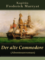 Der alte Commodore (Abenteuerroman): Ein fesselnder Seeroman