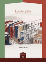 Invention of Space: City, Travel and Literature.