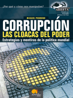 Corrupción. Las cloacas del poder: Estrategias y mentiras de la política mundial