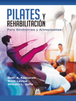 Pilates y rehabilitación: Para Síndromes y Artroplastias