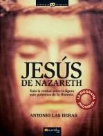 Jesús de Nazareth: Toda la verdad sobre la figura más polémica de la Historia.