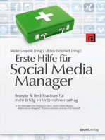 Erste Hilfe für Social Media Manager: Rezepte & Best Practices für mehr Erfolg im Unternehmensalltag