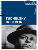 Tucholsky in Berlin: Gesammelte Feuilletons 1912-1930