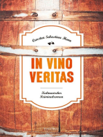 In Vino Veritas: Kulinarischer Kriminalroman