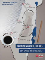 Grenzenloses Israel: Ein Land wird geteilt
