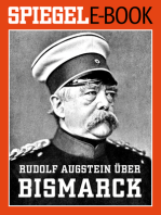 Rudolf Augstein über Bismarck: Mit einer Einführung von Hauke Janssen. Ein SPIEGEL E-Book