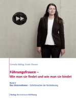 Führungsfrauen - Wie man sie findet und wie man sie bindet: Band 2: Das Unternehmen - Schrittmacher der Veränderung