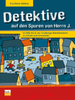 Detektive auf den Spuren von Herrn J.: 15 Fälle für 8- bis 12-jährige Bibeldetektive in Schule und Gemeinde