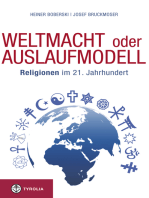 Weltmacht oder Auslaufmodell: Religionen im 21. Jahrhundert