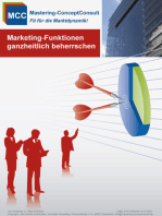 Marketing-Funktionen ganzheitlich beherrschen: Praxisbewährte Entscheidungsgrundlagen für ein erfolgreiches Marketing