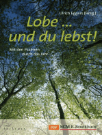 Lobe ... und du lebst!: Mit den Psalmen durch das Jahr