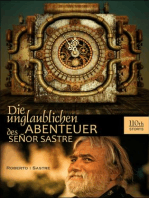 Die unglaublichen Abenteuer des Senor Sastre