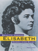 Elisabeth: Kaiserin wider Willen