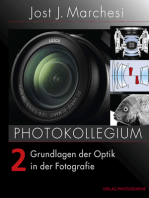 PHOTOKOLLEGIUM 2: Grundlagen der Optik in der Fotografie