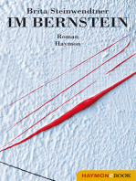 Im Bernstein: Roman