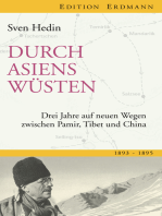 Durch Asiens Wüsten: Drei Jahre auf neuen Wegen zwischen Pamir, Tibet, China 1893-1895