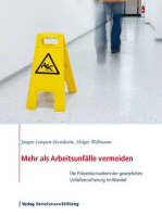 Mehr als Arbeitsunfälle vermeiden: Die Präventionsarbeit der gesetzlichen Unfallversicherung im Wandel