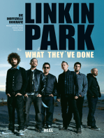 Linkin Park - What they've done: Die inoffizielle Biografie