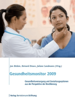 Gesundheitsmonitor 2009: Gesundheitsversorgung und Gestaltungsoptionen aus der Perspektive der Bevölkerung