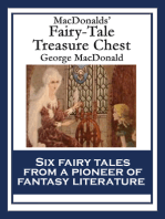 MacDonalds’ Fairy-Tale Treasure Chest: The Princess and the Goblin; The Princess and Curdie; The Light Princess; Phantastes; The Giant’s Heart; The Golden Key