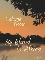 My Island in Africa: An African woman's adventure
