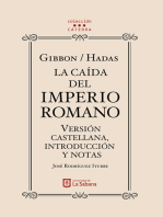 Gibbon/Hadas. La caída del Imperio Romano. Versión castellana, introducción y notas